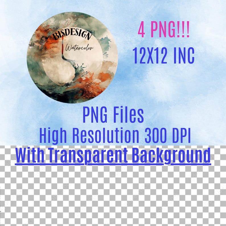 May include: A digital download of four 12x12 inch PNG files featuring watercolor abstract art with a transparent background. The files are high resolution, 300 DPI.