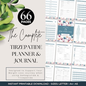 May include: A printable planner and journal designed to support a weight loss journey when using semaglutide and tirzepatide. The cover features a floral design with the text "The Complete plan. track. lose." and a colourful illustration of a coffee cup. The planner includes 66 pages.