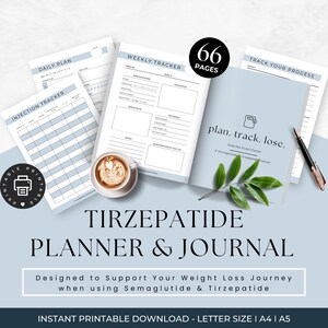 May include: A printable planner and journal designed to help people track their weight loss journey while using Semaglutide and Tirzepatide. The cover features a blue and white design with the text "plan. track. lose. Stop the Food Chatter. A Semaglutide & Tirzepatide Planner".