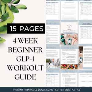 May include: A printable workout guide for beginners using GLP-1. The guide includes 15 pages with tips for success, setting goals, sample meal plans, and a 4-week workout plan.
