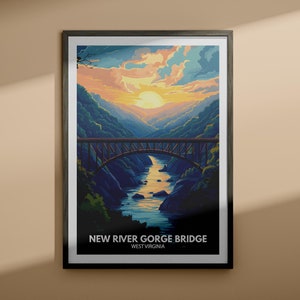 New River Gorge Bridge print - New River Gorge Bridge travel poster / West Virginia wall art print / West Virginia home decor / Travel decor