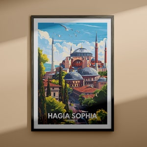 Hagia Sophia print - Hagia Sophia travel poster / Istanbul wall art print / Istanbul home decor / Europe wall arts / EU Landmarks