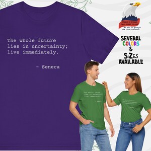 Live Immediately Tee STOICISM WISDOM Tee Seneca Philosophy Inspirational Apparel Casual Motivational Positive Shirt Stoic Seneca Quote Tee