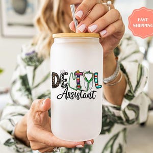 Dental Assistant Glass Can Cup, Profession Gift for Dental Assistant, Dentist Office Decor, Dental Hygienist Appreciation