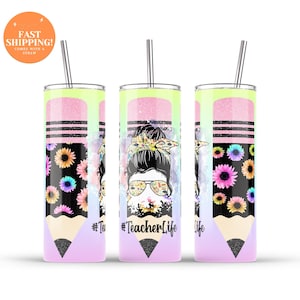 Teacher Life 20oz Tumbler: Pencil Messy Bun Design