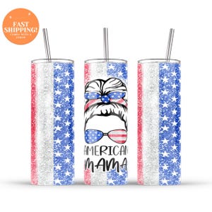 American Mama Messy Bun Tumbler for 4th of July, Patriotic Mom Tumbler for Fourth Of July, Personalized American Mom Tumbler, Gift For Mom
