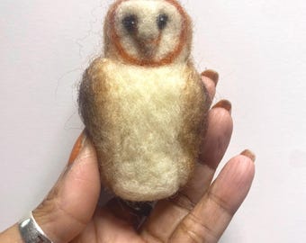 Needle Felted Barn Owl  - Ready to Ship