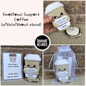 Emotional Support Coffee, Coffee Gift, Coffee Stuffed Animal, Coworker Gift, Friend Gift, Pick me up, Positive Affirmation, Coffee Cup gift