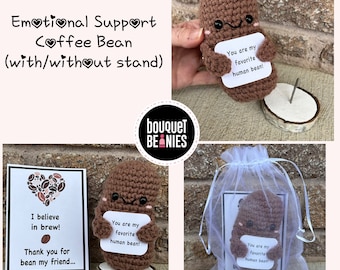 Emotional Support Coffee Bean, Coffee Bean Gift, Coffee Bean Stuffy Animal, Coworker Gift, Friend Gift, Pick me up, Positive Affirmation