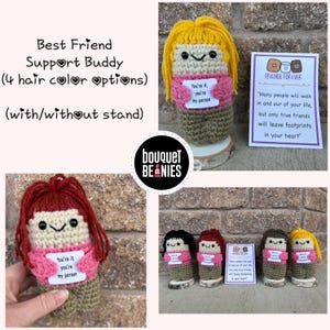 Best Friend Support Buddy, Best Friend Gift, Coworker Gift, Birthday Gift for her, BFF Present, Thinking of You, Best Friends Forever