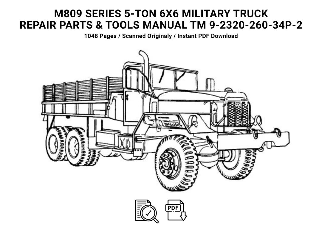 M809 M809 Series 5-ton 6x6 Military Truck Repair Manual TM 9-2320-260-34P-2 ...