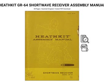 Heathkit GR-64 Shortwave Receiver Assembly Manual PDF – Vintage Radio Kit Build Guide