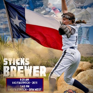 Könnte beinhalten: Eine junge Frau in einem weißen und blauen Baseball-Uniform wirft einen Softball. Der Hintergrund zeigt eine Texas-Flagge und eine felsige Landschaft. Der Text "STICKS BREWER" wird in großen, fetten Buchstaben angezeigt. Der Text "643 FASTPITCH - 2K11" und "643 FASTPITCH - DFW WEST" wird in kleinerer Schrift unter dem Namen angezeigt. Der Text "LONESTAR Championship" wird in einem rot-weiß-blauen Logo angezeigt.