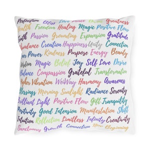 Outdoor pillow printed with colorful inspirational words