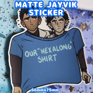 Arcane Jayvik &quot;Hex-Along Shirt&quot; Sticker