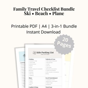 May include: A printable A4 PDF family travel checklist bundle for ski, beach, and plane holidays. Includes a kids' packing list with sections for clothing, toiletries, fun, and travel gear. The 3-in-1 bundle has 20 pages.