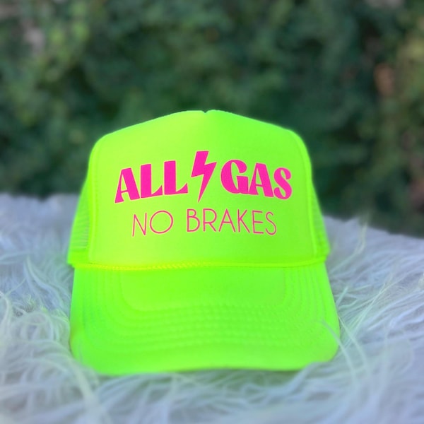 All gas no brakes trucker hat, women’s trucker hat, lake hat, river hat