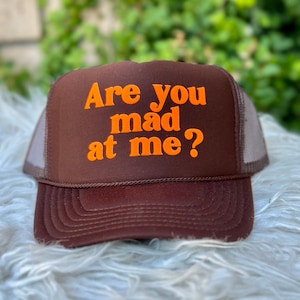 Are you mad at me trucker hat, women’s trucker hat, neon trucker hat, lake hat, river hat, vacation hat