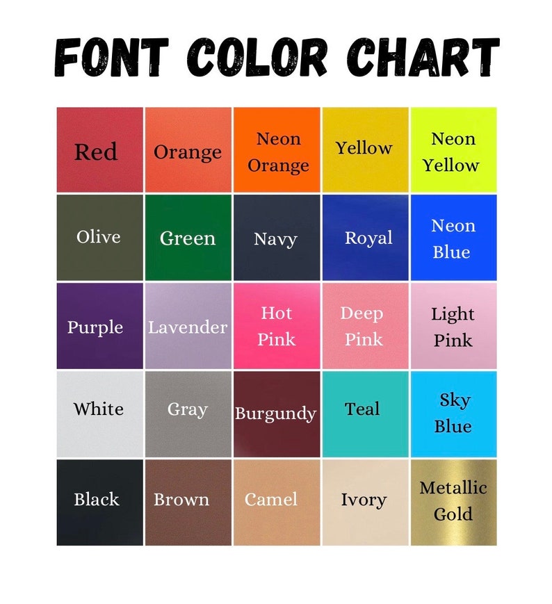 K&ouml;nnte beinhalten: Eine Farbkarte mit einer Vielzahl von Farben, darunter Rot, Orange, Gelb, Gr&uuml;n, Blau, Lila, Pink, Wei&szlig;, Grau, Schwarz, Braun und Gold. Die Karte ist mit "FONT COLOR CHART" beschriftet.