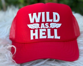 Wild as hell trucker hat, women’s trucker hat, lake hat, river hat