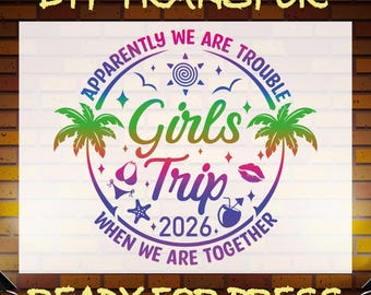Girls Trip 2026 DTF Transfer: Beach Vacation Ready to Press