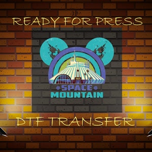 Disney Ready To Press, Space Mountain Ready To Press Dtf, Retro Space Magic  Kingdom DTF, Direct To Film, Heat To Transfers, Vintage Disney