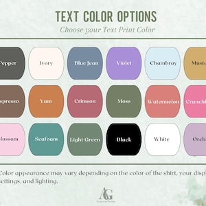 May include: A color chart with text color options, including Pepper, Ivory, Blue Jean, Violet, Chambray, and Mustard. Other colors include Espresso, Yam, Crimson, Moss, Watermelon, Crunchberry, Blossom, Seafoam, Light Green, Black, White, and Orchid.