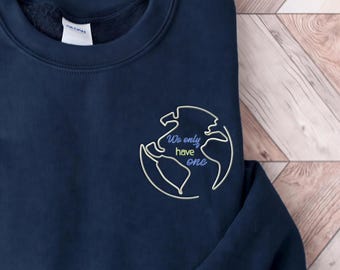 One Planet Embroidered Sweatshirt, Eco Conscious Teacher Gift, KingArtDesigner