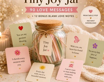 Tiny Joy Jar | 90 Printable Love Notes + 12 Blank Cards | Romantic Gift | Instant Digital Download | Lunch Box Notes