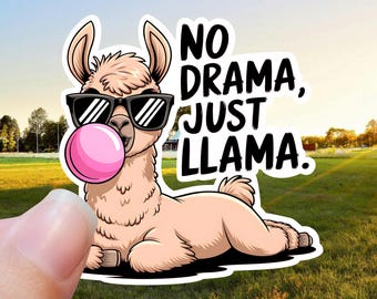 No Drama Llama Sticker: Waterproof Vinyl Decal
