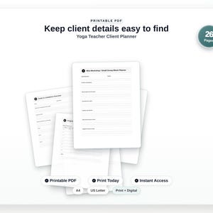 May include: A printable PDF Yoga Teacher Client Planner with 26 pages. The document features white sheets with black text, including headers like Mini-Workshop, Small Group Block Planner, and Goals & Limitations Overview, with lines for notes.