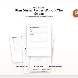 May include: A printable PDF dinner planner set featuring the text Plan Dinner Parties Without The Stress and Last-Minute Dinner Planner Printable. The document includes 24 pages with checklists for master rescue tasks and simple cleanup.