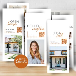 May include: A collection of real estate marketing materials. The designs feature the phrases "Open House", "Hello Neighbor", and "Just Sold" in a handwritten style. Each design includes a QR code and a photo of a house. The phrase "Edit in Canva" is also visible.