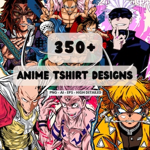 350+ Premium Quality Anime Design Bundle, Anime Streetwear, All Design Are Best Quality Design, Specially- Anime Design Bundle