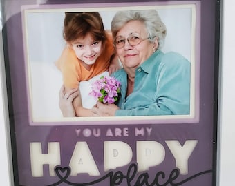 You Are My Happy Place - 8x8 Layered 3D Shadow Box- Wooden Frame - Just Add A Picture