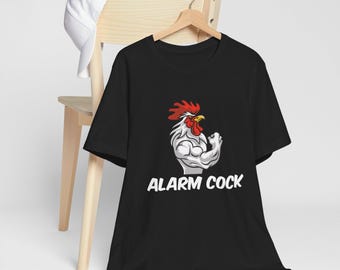 Funny Rooster T-Shirt | Funny Rooster Lovers T-shirt | Chicken Gift | Unisex-Men & Women's Tee | Alarm Cock | Farm T-shirt | Gym T-Shirt