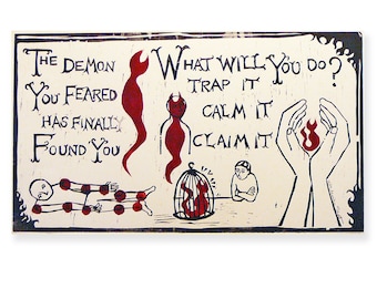 The Demon You Fear...(original woodblock)