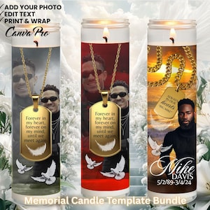 May include: Three memorial candle templates with personalized photos and text. Each candle features a gold dog tag pendant with the inscription "Forever in my heart, forever on my mind, until we meet again." One candle has the text "Always in our hearts, Big Mike."