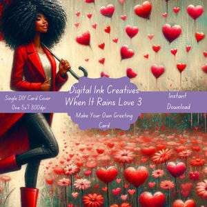 Quand il pleut 3 DIY Carte de Saint-Valentin Illustration d'une carte Modèle de carte de voeux Illustration de carte de voeux Imprimable Saint-Valentin