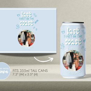 Last Toast on Coast Bachelorette Custom Hard Seltzer Label Template, Skinny Seltzer Label, Personalized Can Label, Slim Can | Canva Template