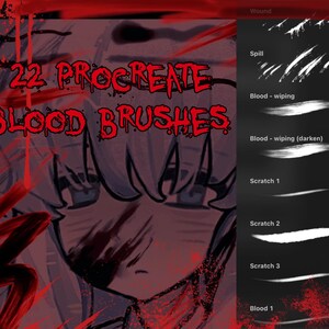 May include: Digital art brushes for Procreate, featuring 22 blood-themed brushes. The image includes brush examples like "Spill," "Blood - wiping," and "Scratch 1-3," with a red and black color scheme. The text "22 PROCREATE BLOOD BRUSHES" is displayed.
