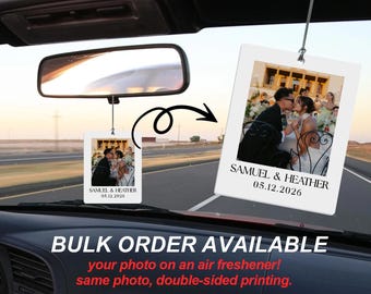 Personalized Photo Car Air Freshener - Add Your Custom Photo, Text, Design, Car Fresh Fragrance, Bulk Wedding Favors For Guests, Party Favor