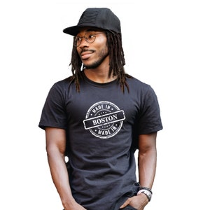 Made in Boston, Crew Neck T-Shirt, Boston T-Shirt, Boston Male Tee, Boston Pride, Man T-Shirt, Boston Man Shirt, Boston T-Shirt, Boston, MA