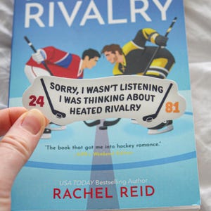 Heated Rivalry "Sorry, I Wasn't Listening I Was Thinking About Heated Rivalry" Sticker | Waterproof Glossy Laminated Sticker for Kindle image 1