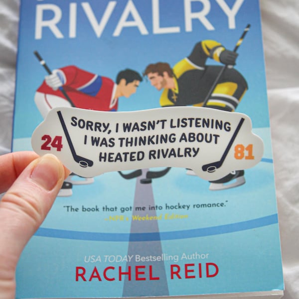 Heated Rivalry "Sorry, I Wasn't Listening I Was Thinking About Heated Rivalry" Sticker | Waterproof Glossy Laminated Sticker for Kindle