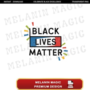 Black Lives Matter Png Sublimation Design, Equality Png, Social Justice Png, BLM Digital Download, T Shirt Design, Black Rights Png
