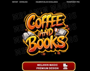 Coffee And Books Png Sublimation Design Download, Coffee Lover Png, Book Lover Png, Reading Png, Cafe Png, Digital Prints, T Shirt Design