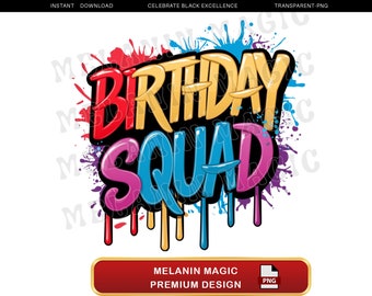 Birthday Squad Png Sublimation Design, Party Png, Birthday Celebration Png, Birthday Crew Png, Festive Png, T Shirt Design, Digital Download