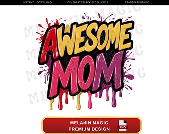 Design incrível de sublimação de PNG de mãe, PNG de mãe em estilo quadrinhos, melhor presente para mãe. Arte de grafite de mãe, PNG de Dia das Mães, download digital, design de camiseta