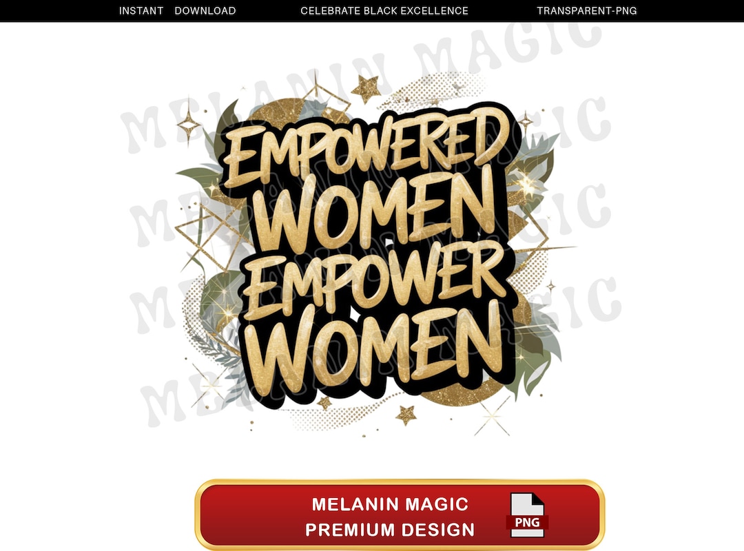 Empowered Women Empower Women Png Sublimation Design, Women Rights Png ...